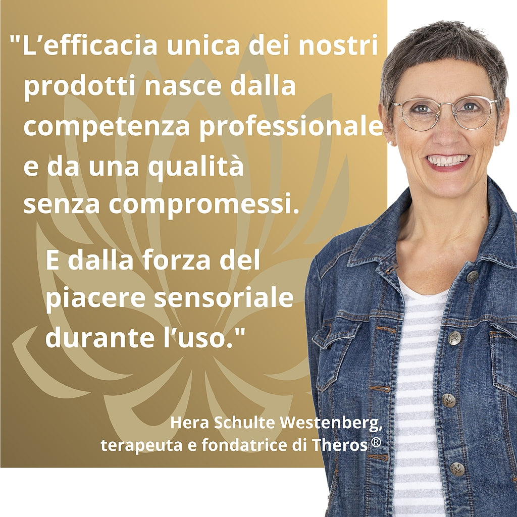terapeuta e fondatrice Hera Schulte Westenberg: "Léfficacia unica dei nostri prodotti nasce dalla competenza professionale e da una qualià senza compromessi. E dalla forza del piacere sensoriale durante l'uso."